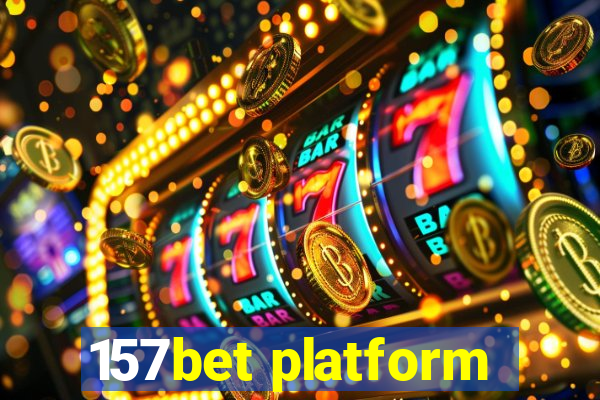 157bet platform